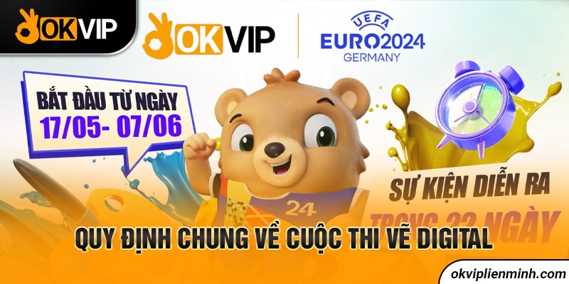 Quy định chung về cuộc thi vẽ digital
