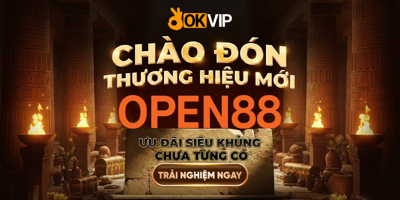 Open88 mang đến không gian giải trí đỉnh cao